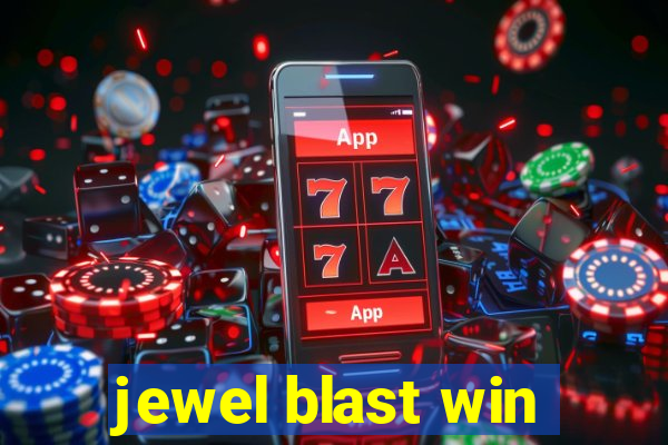 jewel blast win